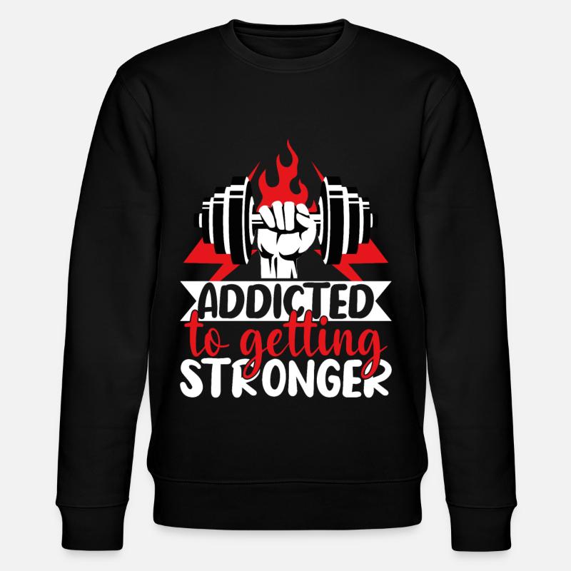 Addicted to getting stronger - Stanley/Stella Unisex Bio-Sweatshirt CHANGER - Schwarz