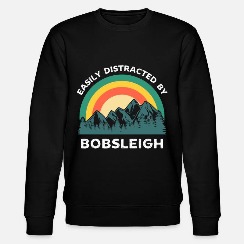 Easily distracted by Bobsleigh - Stanley/Stella CHANGER Unisex Organic Sweatshirt - black