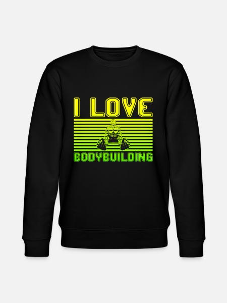 I love bodybuilding - Stanley/Stella CHANGER Unisex Organic Sweatshirt - black