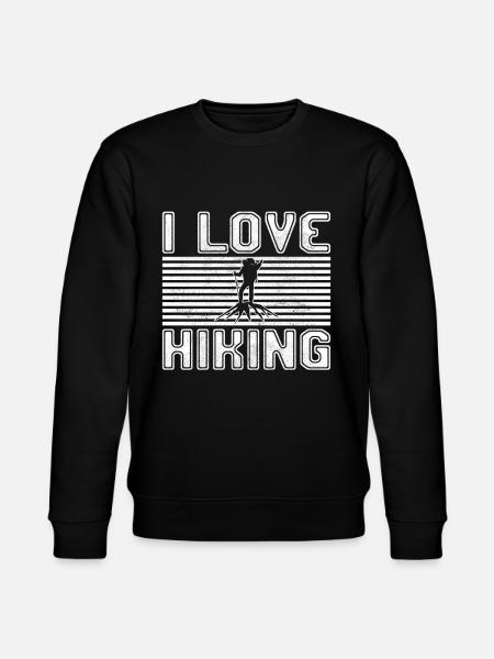 I love hiking - Stanley/Stella CHANGER Unisex Organic Sweatshirt - black