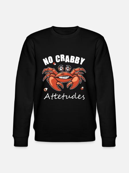No digging attacks funny crab - Stanley/Stella CHANGER Unisex Organic Sweatshirt - black