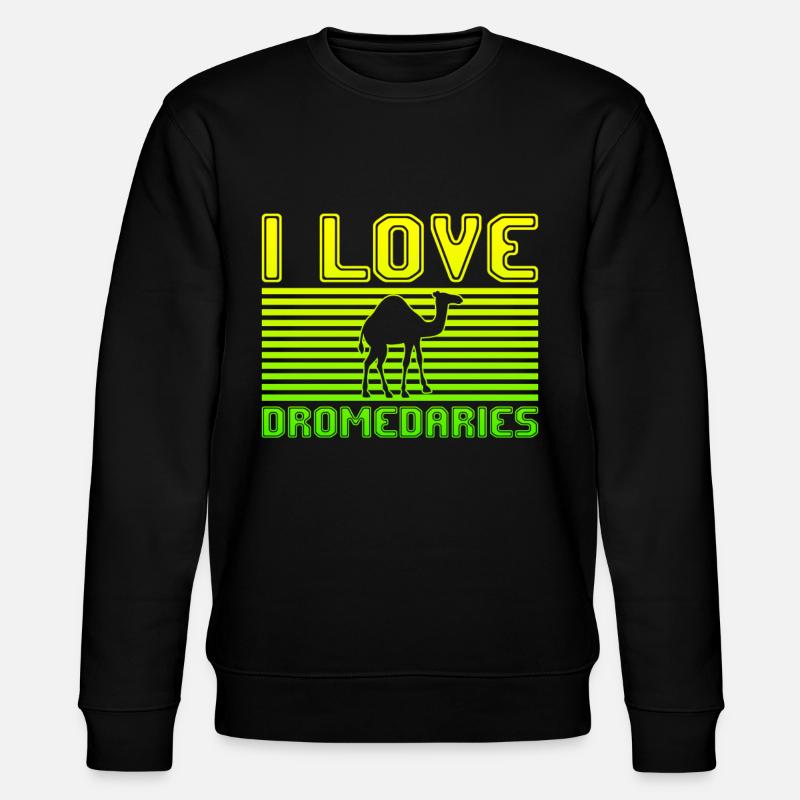 I love dromedaries - Stanley/Stella CHANGER Unisex Organic Sweatshirt - black