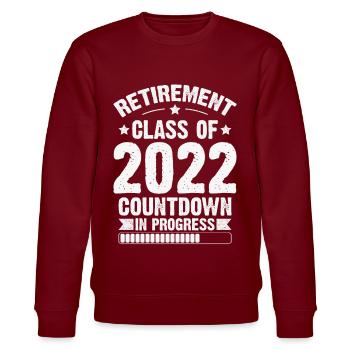 Retirement Class Of 2022 Countdown In Progress - Stanley/Stella CHANGER Unisex Organic Sweatshirt - burgundy - Front - Nik (191cm) & Marisol (170cm)