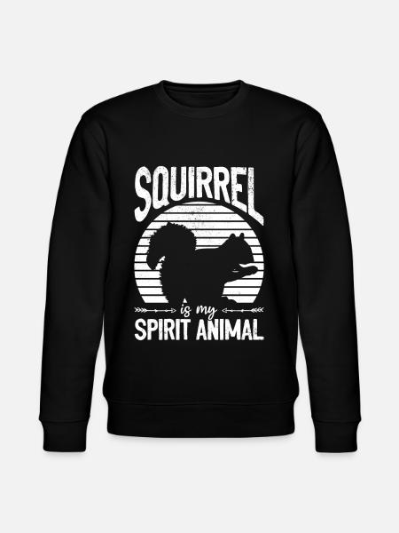 Squirrel is my spirit, squirrel, - Stanley/Stella CHANGER Unisex Organic Sweatshirt - black