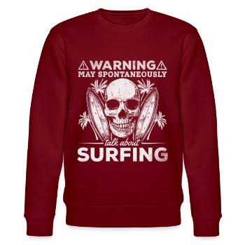 Warnung: Kann spontan über Surfen sprechen - - Stanley/Stella Unisex Bio-Sweatshirt CHANGER  - Burgunderrot - Vorne - Nik (191cm) & Marisol (170cm)