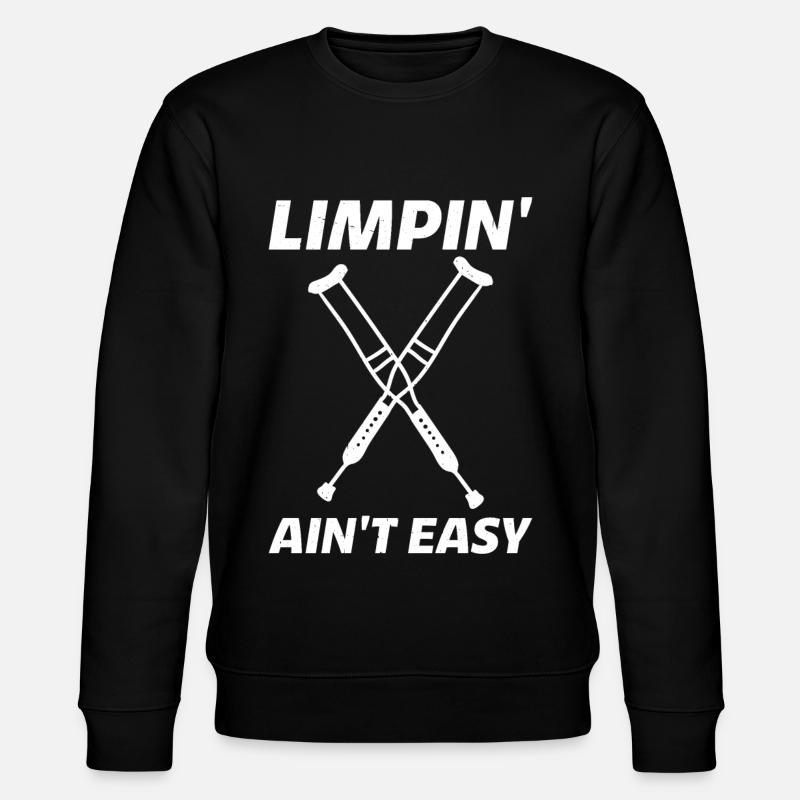 Limpin' Ain't Easy 12 - Stanley/Stella CHANGER Unisex Organic Sweatshirt - black