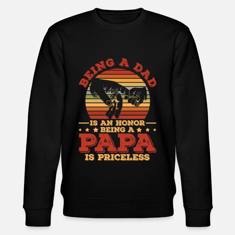 Papa est un honneur, un papa n’a pas de prix, - Sweat bio CHANGER Stanley/Stella Unisexe - noir
