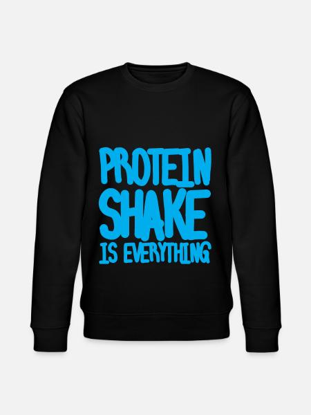 Protein Shake Is Everything - Stanley/Stella CHANGER Unisex Organic Sweatshirt - black