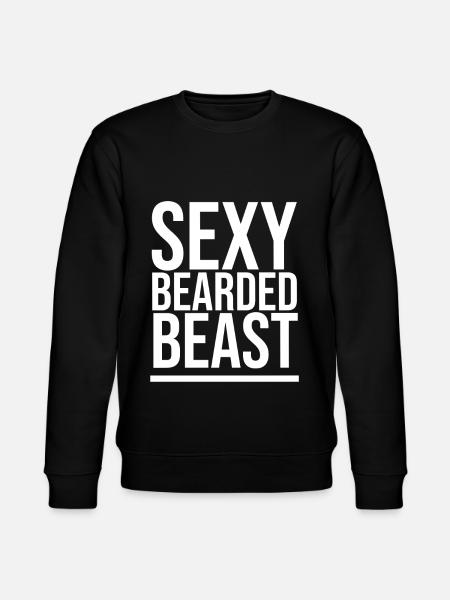 Sexy Bearded Beast - Stanley/Stella CHANGER Unisex Organic Sweatshirt - black