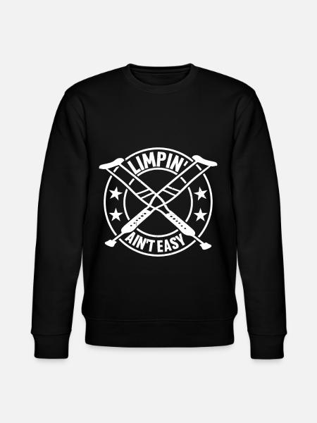 Limpin' Ain't Easy 16 - Stanley/Stella CHANGER Unisex Organic Sweatshirt - black
