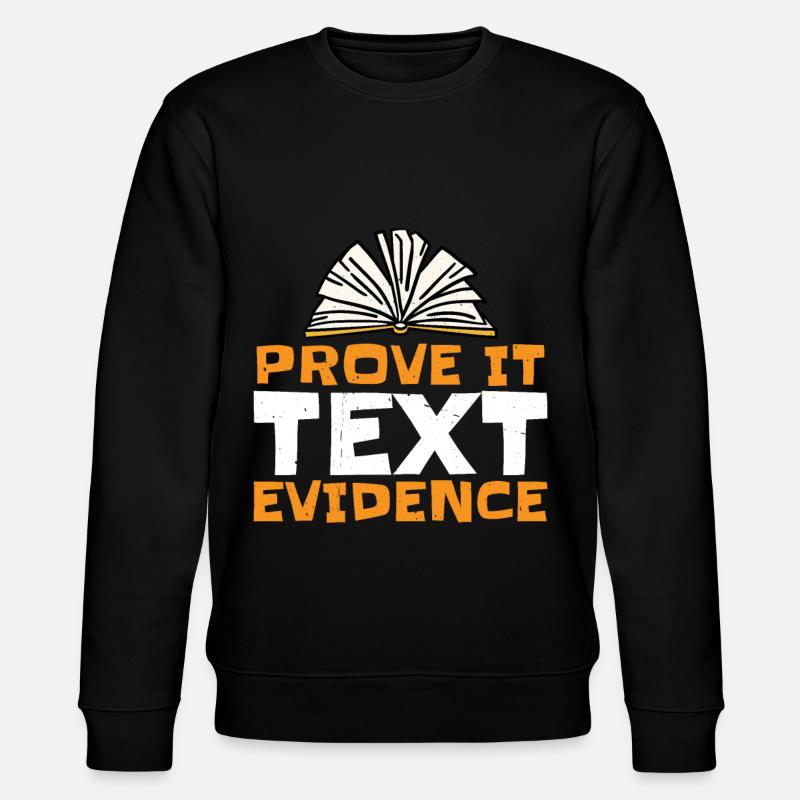 Prouvez-le, preuve textuelle 26 - Sweat bio CHANGER Stanley/Stella Unisexe - noir