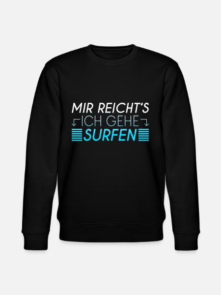 Surfen Spruch - Stanley/Stella Unisex Bio-Sweatshirt CHANGER  - Schwarz