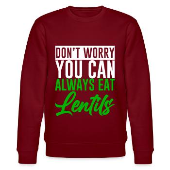Don't Worry You Can Always Eat Lentils 2 - Stanley/Stella CHANGER Unisex Organic Sweatshirt - burgundy - Front - Nik (191cm) & Marisol (170cm)