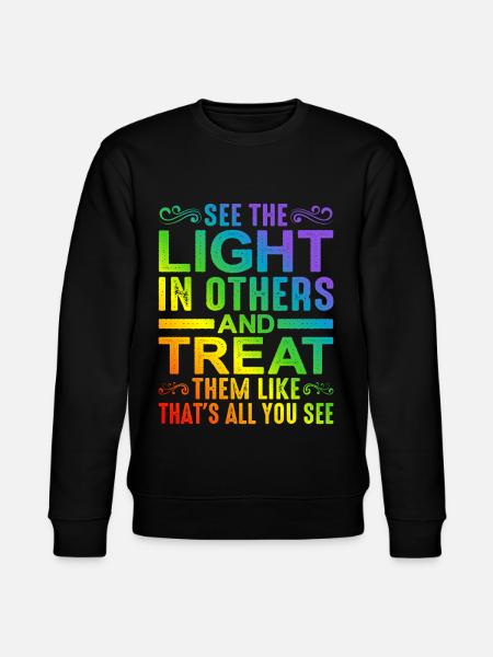 See The Light In Others - Stanley/Stella CHANGER Unisex Organic Sweatshirt - black