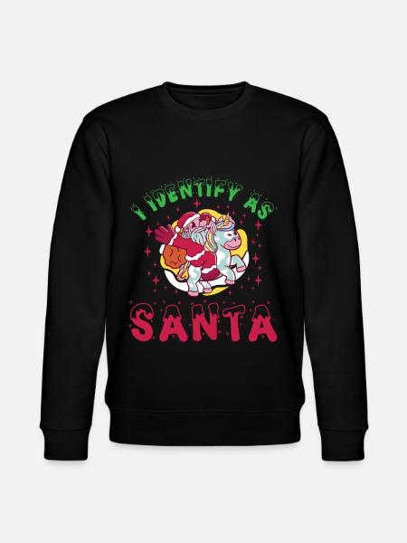 I Identify As Santa 12 - Stanley/Stella CHANGER Unisex Organic Sweatshirt - black