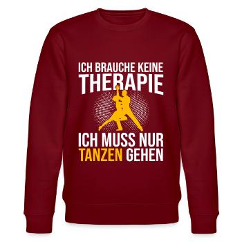 Tanzen Therapie Spruch - Stanley/Stella Unisex Bio-Sweatshirt CHANGER  - Burgunderrot - Vorne - Nik (191cm) & Marisol (170cm)