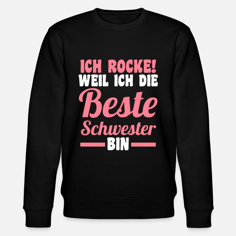 Beste Schwester - Stanley/Stella Unisex Bio-Sweatshirt CHANGER  - Schwarz