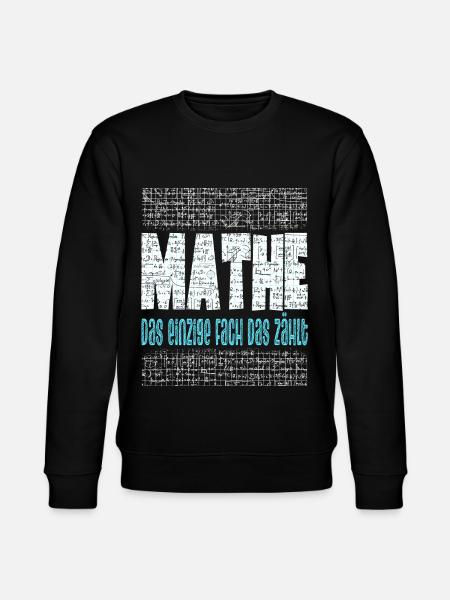 Mathe Mathematiklehrer Mathematikstudent - Stanley/Stella Unisex Bio-Sweatshirt CHANGER  - Schwarz
