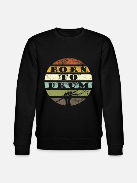 Born to drum - drummer - Stanley/Stella CHANGER Unisex Organic Sweatshirt - black