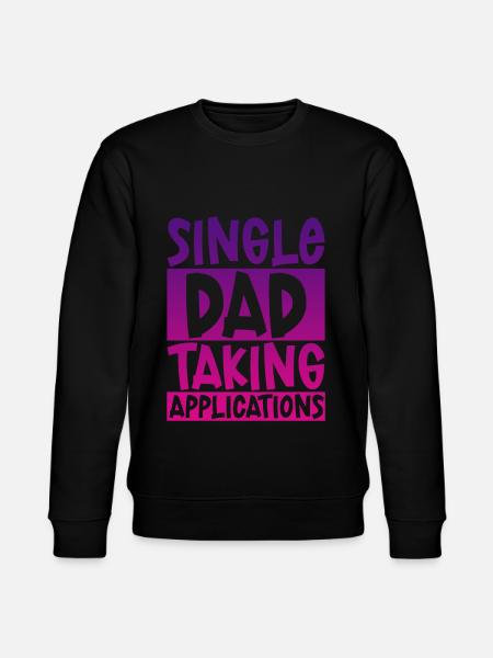 Single Dad Taking Application 4 - Stanley/Stella CHANGER Unisex Organic Sweatshirt - black