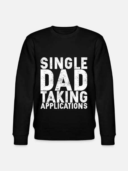 Single Dad Taking Application - Stanley/Stella CHANGER Unisex Organic Sweatshirt - black