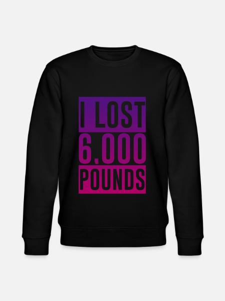 I Lost 6,000 Pounds 2 - Stanley/Stella CHANGER Unisex Organic Sweatshirt - black