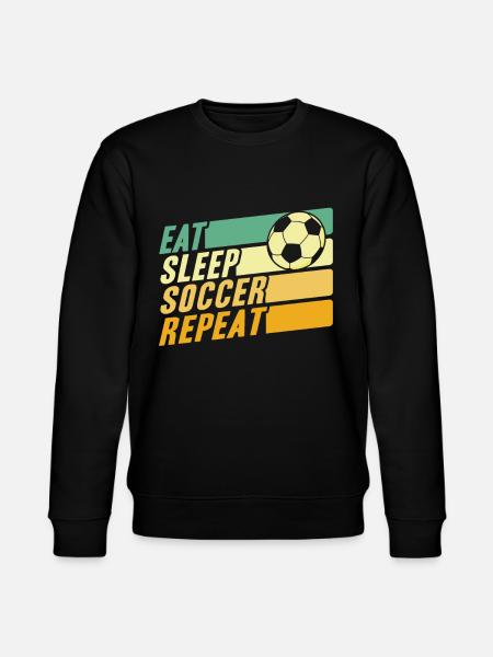 Eat Sleep Soccer Repeat - Stanley/Stella CHANGER Unisex Organic Sweatshirt - black