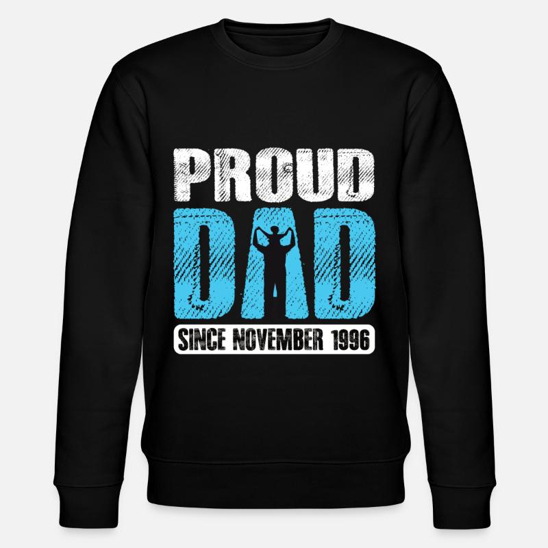 Proud Dad Since November 1996 - Stanley/Stella CHANGER Unisex Organic Sweatshirt - black