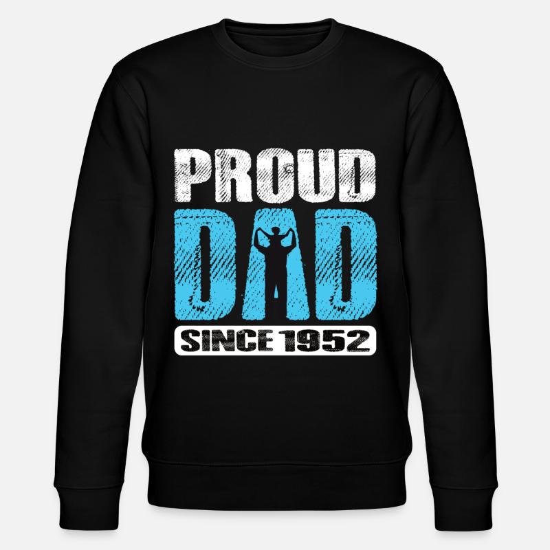 Fier papa depuis 1952 - Sweat bio CHANGER Stanley/Stella Unisexe - noir