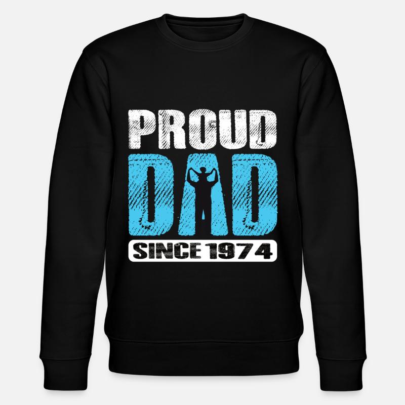 Fier papa depuis 1974 - Sweat bio CHANGER Stanley/Stella Unisexe - noir