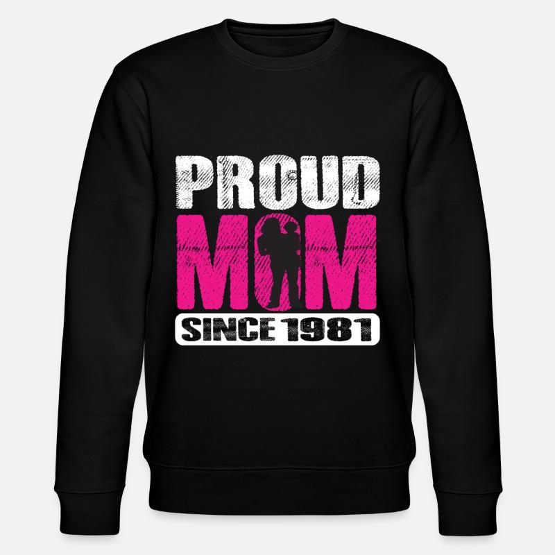 Proud Mom Since 1981 - Stanley/Stella CHANGER Unisex Organic Sweatshirt - black