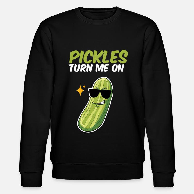 Pickles Turn Me On - Stanley/Stella CHANGER Unisex Organic Sweatshirt - black