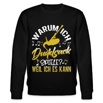 Dudelsack Spielen Schotte Sackpfeife Spruch Lustig - Stanley/Stella Unisex Bio-Sweatshirt CHANGER  - Schwarz - Vorne - Nik (191cm) & Marisol (170cm)