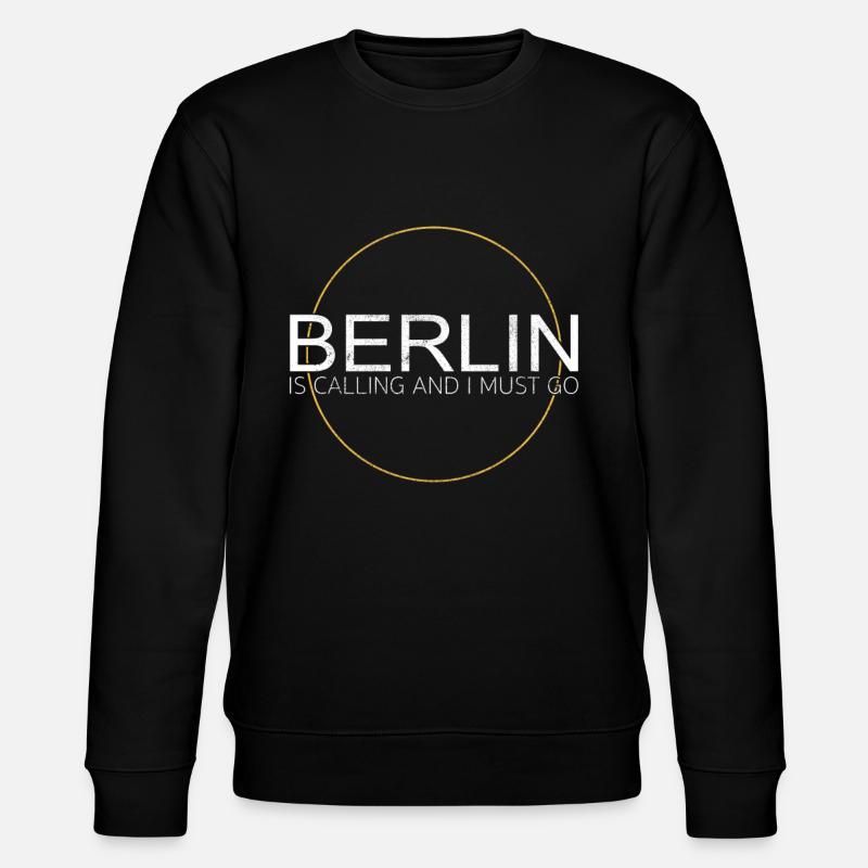 Berlin Quote - Stanley/Stella CHANGER Unisex Organic Sweatshirt - black