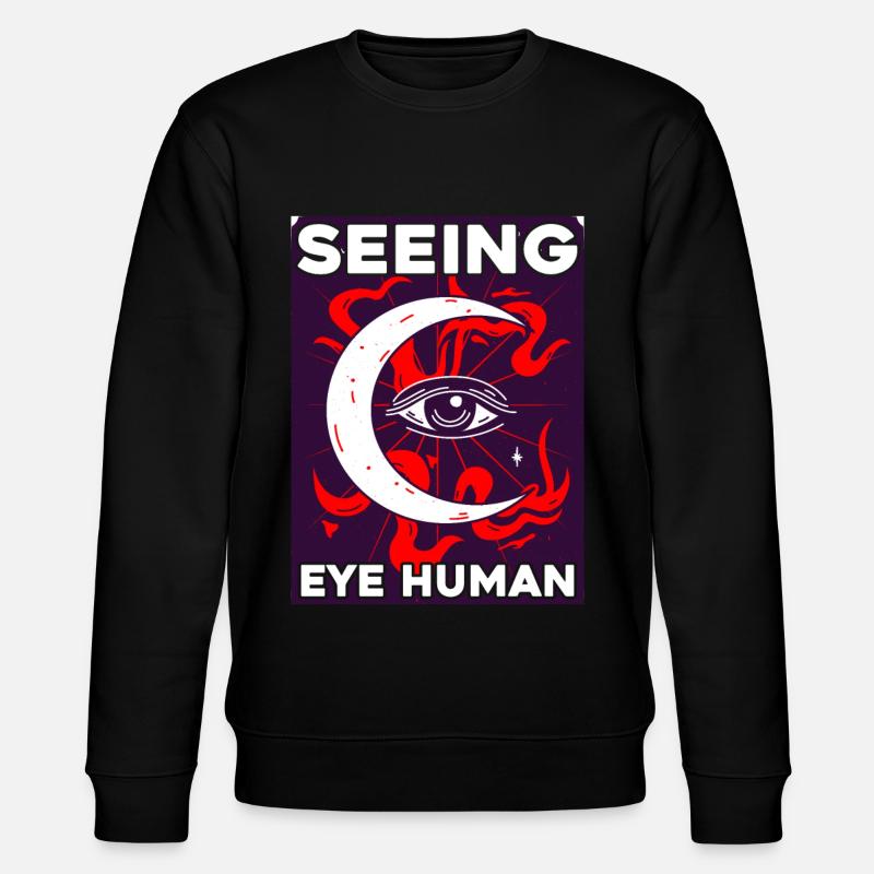 Seeing Eye Human 16 - Sweat bio CHANGER Stanley/Stella Unisexe - noir