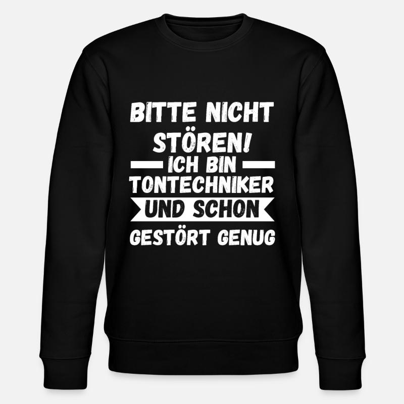 Toningenieur Tontechnik Tontechniker - Stanley/Stella Unisex Bio-Sweatshirt CHANGER  - Schwarz