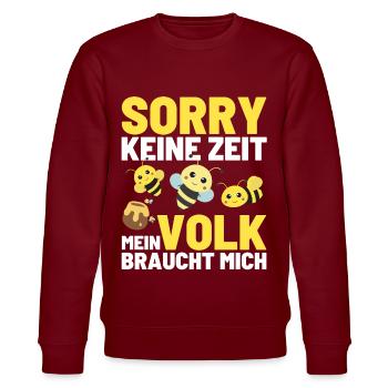 KEINE ZEIT MEIN VOLK BRAUCHT MICH Bienen Honig - Stanley/Stella Unisex Bio-Sweatshirt CHANGER  - Burgunderrot - Vorne - Nik (191cm) & Marisol (170cm)