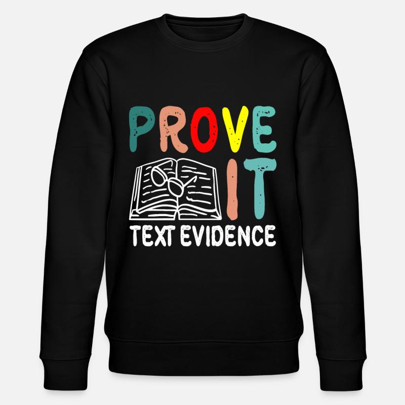 Prove It, Text Evidence 35 - Stanley/Stella Unisex Bio-Sweatshirt CHANGER  - Schwarz