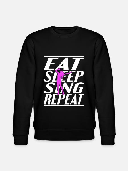 Eating Sleeping Singing - Stanley/Stella CHANGER Unisex Organic Sweatshirt - black