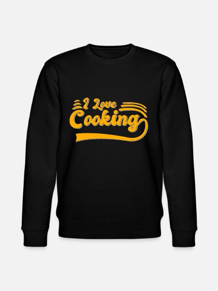 I love cooking - Stanley/Stella CHANGER Unisex Organic Sweatshirt - black