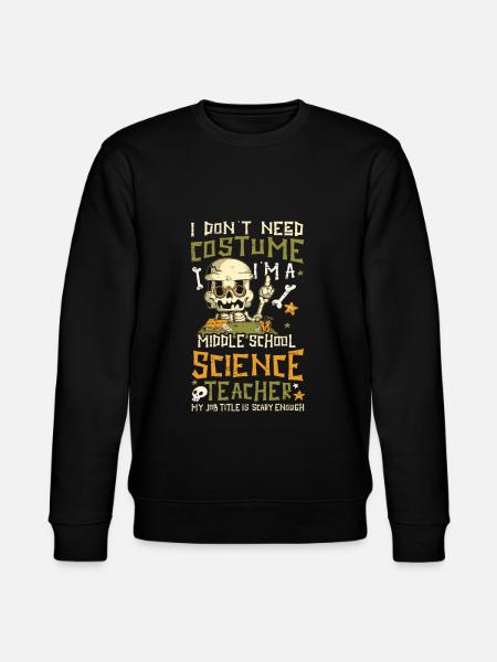 Middle School Science Teacher - - Stanley/Stella CHANGER Unisex Organic Sweatshirt - black