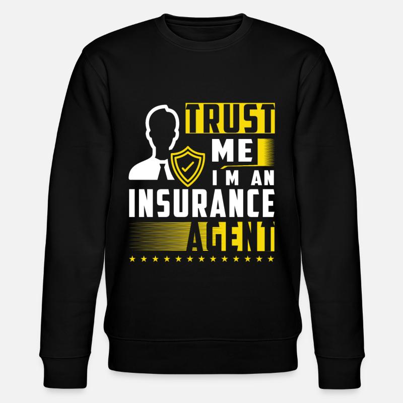 Funny Insurance Sales Representative - Stanley/Stella CHANGER Unisex Organic Sweatshirt - black