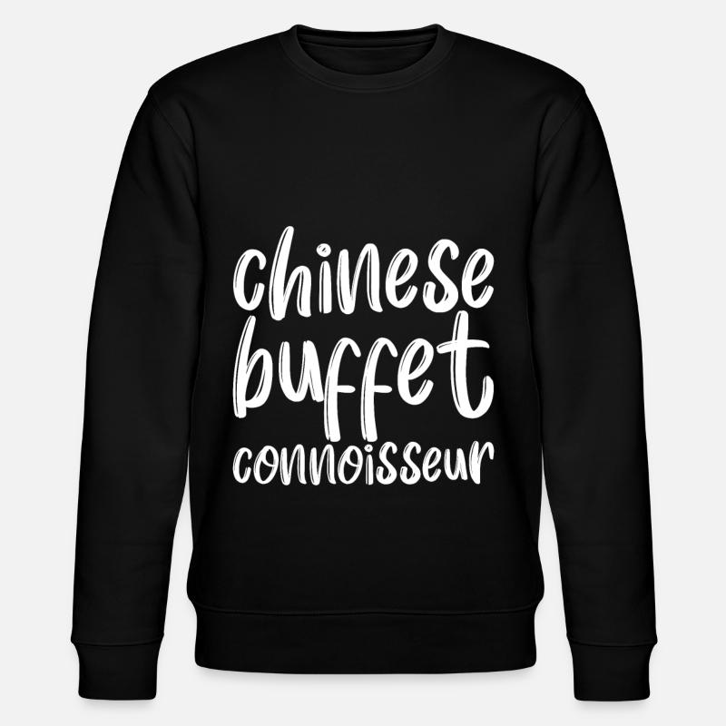 Connaisseur de buffet chinois - Sweat bio CHANGER Stanley/Stella Unisexe - noir