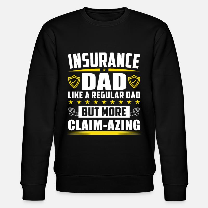Funny Insurance Sales Representative - Stanley/Stella CHANGER Unisex Organic Sweatshirt - black