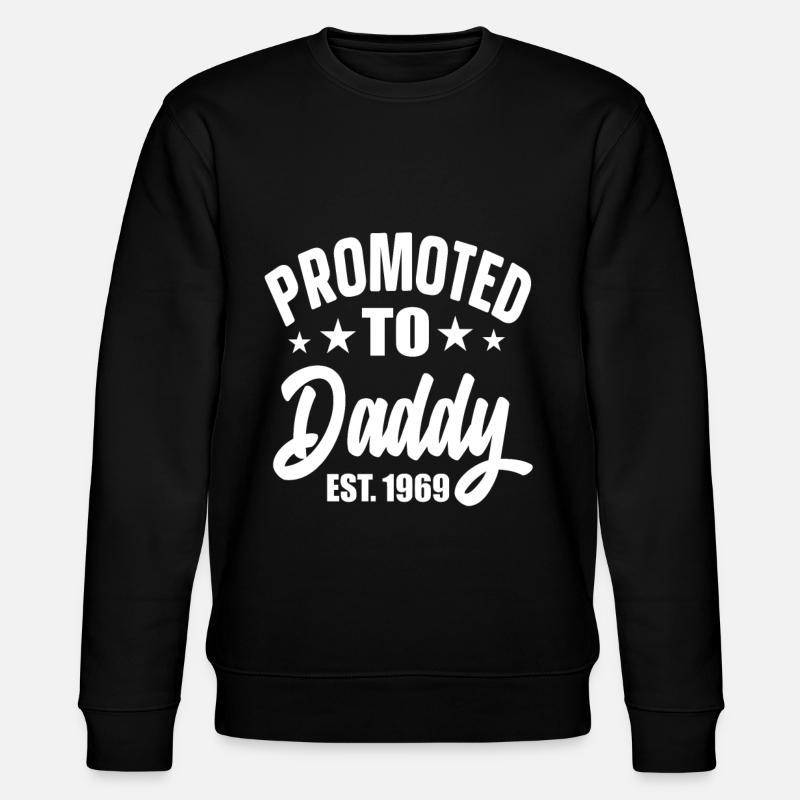 Promu Papa Est 1969 - Sweat bio CHANGER Stanley/Stella Unisexe - noir