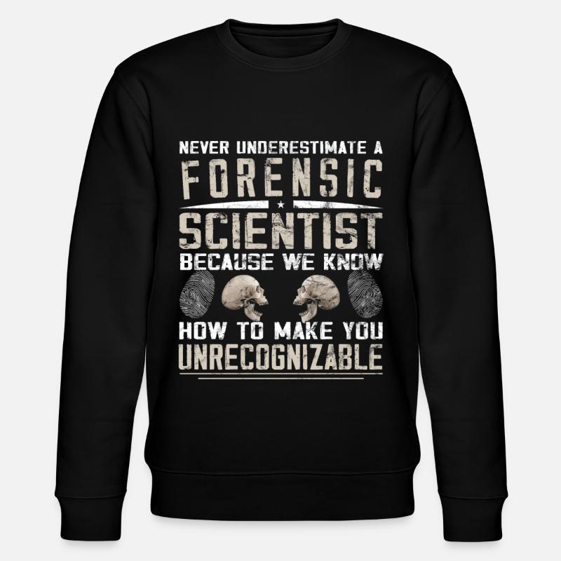 Criminologist - Forensic Science - Stanley/Stella CHANGER Unisex Organic Sweatshirt - black