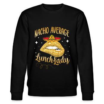 Nacho Average Lunch Lady - Stanley/Stella CHANGER Unisex Organic Sweatshirt - black - Front - Nik (191cm) & Marisol (170cm)