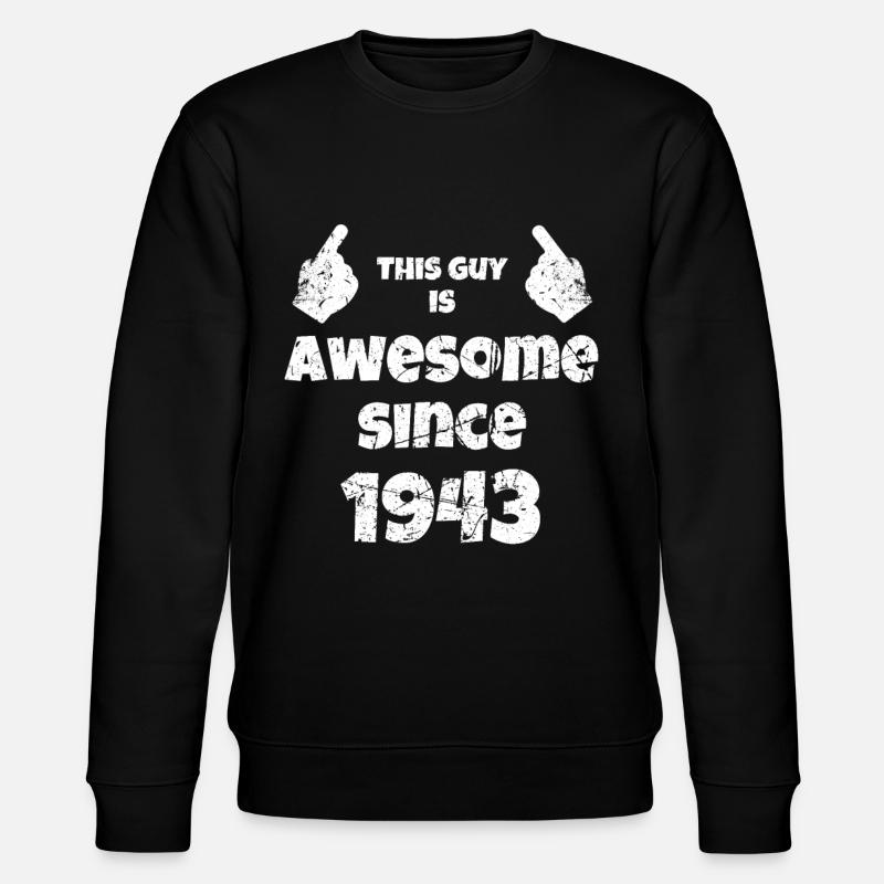 80e anniversaire millésime 1943 - Sweat bio CHANGER Stanley/Stella Unisexe - noir