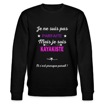 Je ne suis pas parfaite je suis Kayakiste - Sweat bio CHANGER Stanley/Stella Unisexe - noir - Devant - Nik (191cm) & Marisol (170cm)
