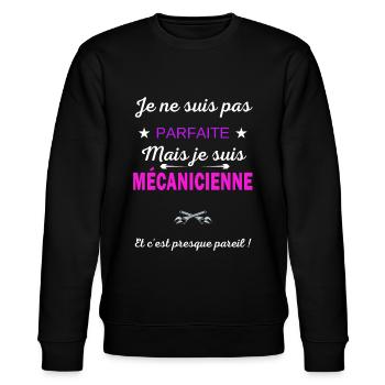 Je ne suis pas parfaite je suis Mécanicienne - Sweat bio CHANGER Stanley/Stella Unisexe - noir - Devant - Nik (191cm) & Marisol (170cm)